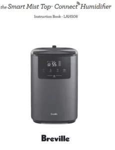 Breville Smart Mist Top Connect Humidifier LAH508 Manual Image
