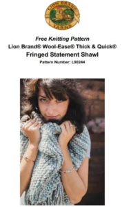 LION BRAND Wool-Ease Thick Quick Fringed Statement Shawl L90244 Manual Image
